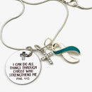 Teal & White Ribbon Charm  - I Can Do All Things Through Christ Who Strengthens Me