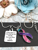 Pink Purple Teal (Thyroid Cancer) Ribbon Necklace - If God Gives Us Only What We Can Handle, He Must Think I'm a Badass Necklace - Rock Your Cause Jewelry