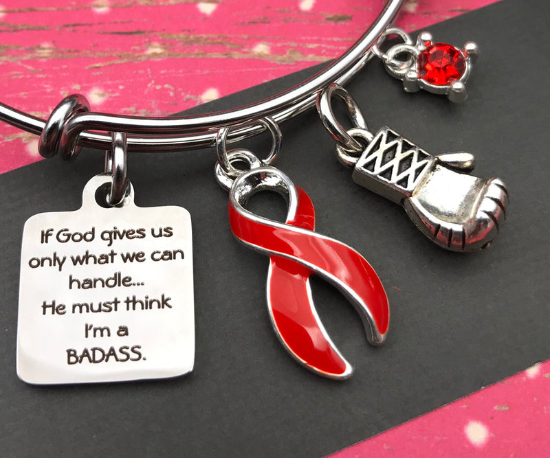 Red Ribbon Charm Bracelet - If God Gives Us Only What We Can Handle ... He Must Think I'm a Badass - Rock Your Cause Jewelry