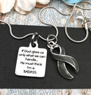 Gray (Grey) Ribbon Necklace -  If God Gives Us Only What We Can Handle, He Must Think I'm a BADASS - Rock Your Cause Jewelry