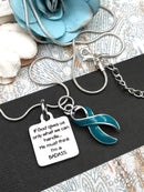 Teal Ribbon Necklace - If God Gives us Only What We Can Handle, He Must Think I'm Badass Necklace - Rock Your Cause Jewelry