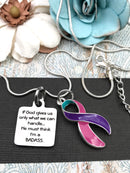Pick Your Ribbon Necklace - If God Gives Us Only What We Can Handle, He Must Think I'm A Badass Necklace - Rock Your Cause Jewelry