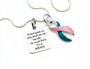 Pink & Teal (Previvor) Ribbon Necklace - If God Gives us Only What We Can Handle, He Must Think I'm A BADASS