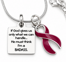 Burgundy Ribbon Necklace  - If God Gives Us Only What We Can Handle He Must Think I'm A Badass