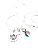 Pink & Teal (Previvor) Ribbon - I Will Hold You Up When Your Strength Fails Necklace