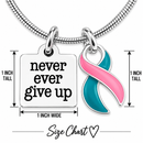 Never Ever Give Up Pink & Teal Awareness Ribbon Necklace – BRCA Previvor Gift, Hereditary Cancer Awareness Jewelry