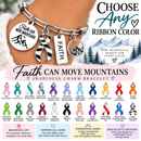 Choose Any Awareness Ribbon Bracelet, Faith Can Move Mountains Bracelet, Cancer Survivor Gift, Personalized Cause Jewelry, Warrior Gift
