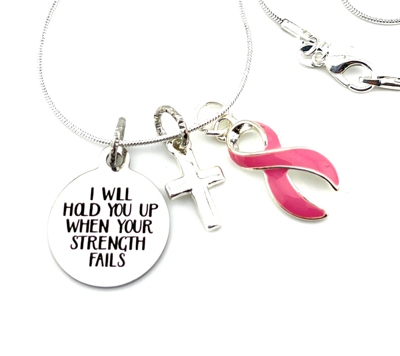 Pink Ribbon Necklace - I Will Hold You Up When Your Strengths Fails / Encouragement Gift