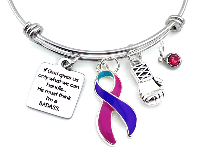 Pink Purple Teal (Thyroid) Ribbon Charm Bracelet - If God Gives Us Only What We Can Handle, He Must Think I'm A BADASS