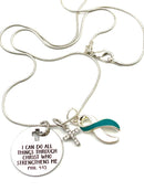 Teal & White Ribbon Charm  - I Can Do All Things Through Christ Who Strengthens Me