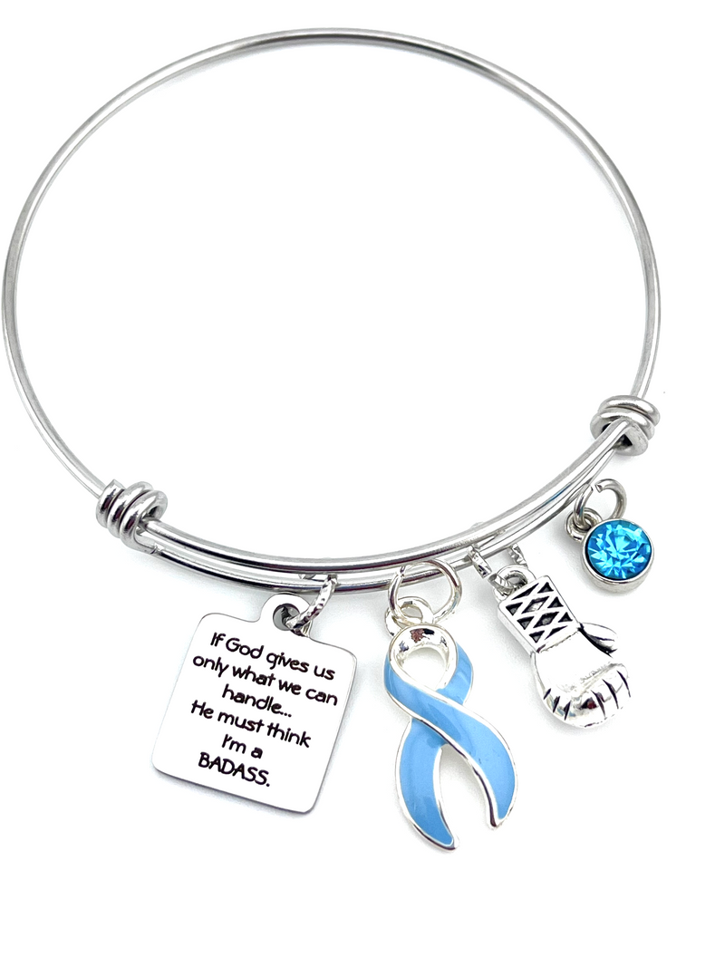 Light Blue Ribbon Charm Bracelet - If God Gives Us Only What We Can Handle ... He Must Think I'm a Badass