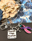 Pink Purple Teal (Thyroid) Ribbon - Let Your Faith be Bigger Than Your Fear Necklace - Rock Your Cause Jewelry