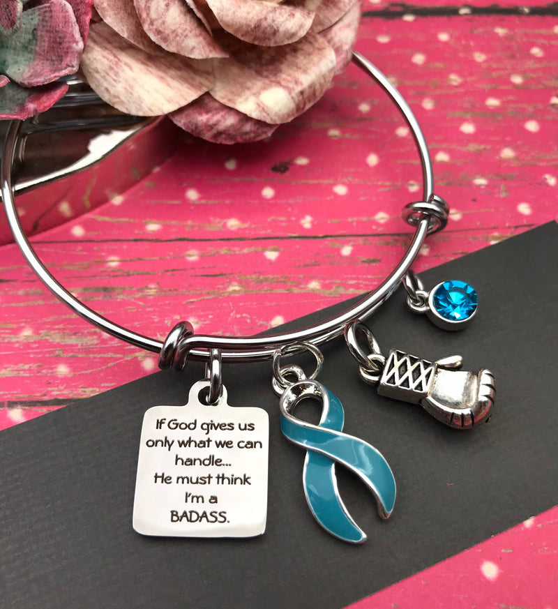 Light Blue Ribbon Charm Bracelet - If God Gives Us Only What We Can Handle ... He Must Think I'm a Badass - Rock Your Cause Jewelry
