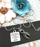 Gray (Grey) Ribbon Necklace -  If God Gives Us Only What We Can Handle, He Must Think I'm a BADASS - Rock Your Cause Jewelry