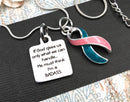 Pink & Teal (Previvor) Ribbon Necklace - If God Gives us Only What We Can Handle, He Must Think I'm A BADASS - Rock Your Cause Jewelry