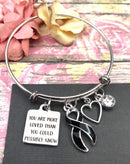 Black Ribbon Charm Bracelet - Your Are More Loved than You Could Possibly Know - Rock Your Cause Jewelry