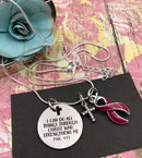 Burgundy Ribbon Necklace - I Can Do Anything Through Christ Who Strengthens Me - Rock Your Cause Jewelry