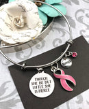 Pink Ribbon Charm Bracelet - Though She Be But Little, She is Fierce - Rock Your Cause Jewelry
