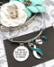 Teal & White Ribbon Charm Bracelet - Though She Be But Little She Is Fierce - Rock Your Cause Jewelry