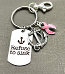 Pink Ribbon Encouragement Keychain – Refuse to Sink - Rock Your Cause Jewelry